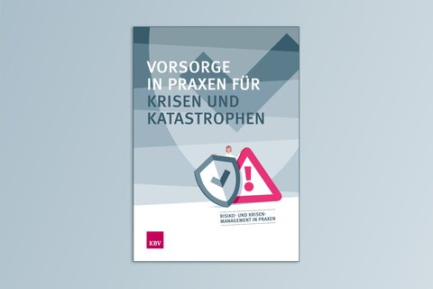 Titelbild Broschüre Vorsorge in Praxen für Krisen und Katastrophen